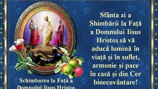 Mesaje și urări de Schimbarea la Față 2024