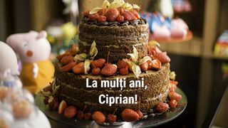 Felicitări cu La mulți ani, Ciprian!