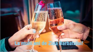 Ziua Bărbatului - 19 noiembrie 2024: La mulți ani!