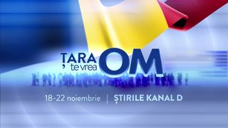 Țara te vrea om: O campanie a Știrilor Kanal D