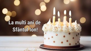 Mesaje de Sf. Ion 2025: La mulți ani! Urări și felicitări pentru cei care își serbează onomastica de Sfântul Ioan Botezătorul