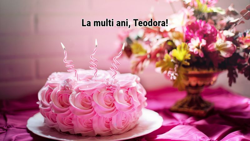 Mesaje și urări cu La mulți ani pentru cei care poartă numele Teodor, Teodora și Teo