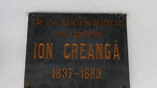 Casa memorială &bdquo;Ion Creangă&rdquo; din Humuleşti - județul Neamț