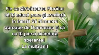 Mesaje și urări de Florii 2025