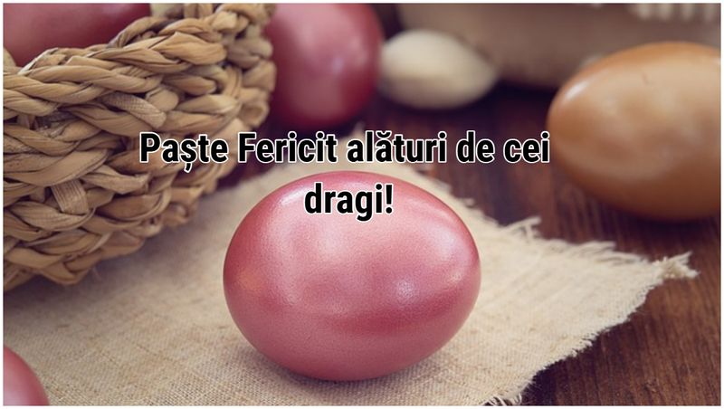 Mesaje de Paște 2025 - Felicitări de Paște 2025