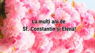 Imagini cu text, mesaje și urări de Sf. Constantin și Elena