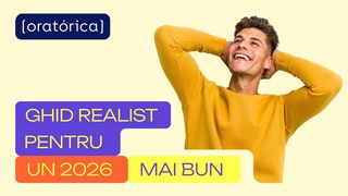 (P) 10 rezoluții reale care chiar &icirc;ți pot schimba anul 2026