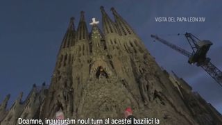 VIDEO Papa Leon al XIV-lea a inaugurat turnul lui Iisus Hristos la Sagrada Familia