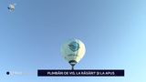 VIDEO Festivalul de Zboruri din Oltenia aduce plimbări cu balonul și emoții: &bdquo;Decolarea este foarte lină, calmă, iar zborul se desfășoară la viteze mici, cu aterizări line și sigure&rdquo;