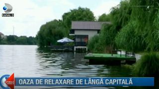 Oaza de relaxare de langa Capitala! Putini bucuresteni stiu acest loc minunat