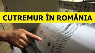 Cutremur &icirc;n Rom&acirc;nia, &icirc;n această dimineaţă