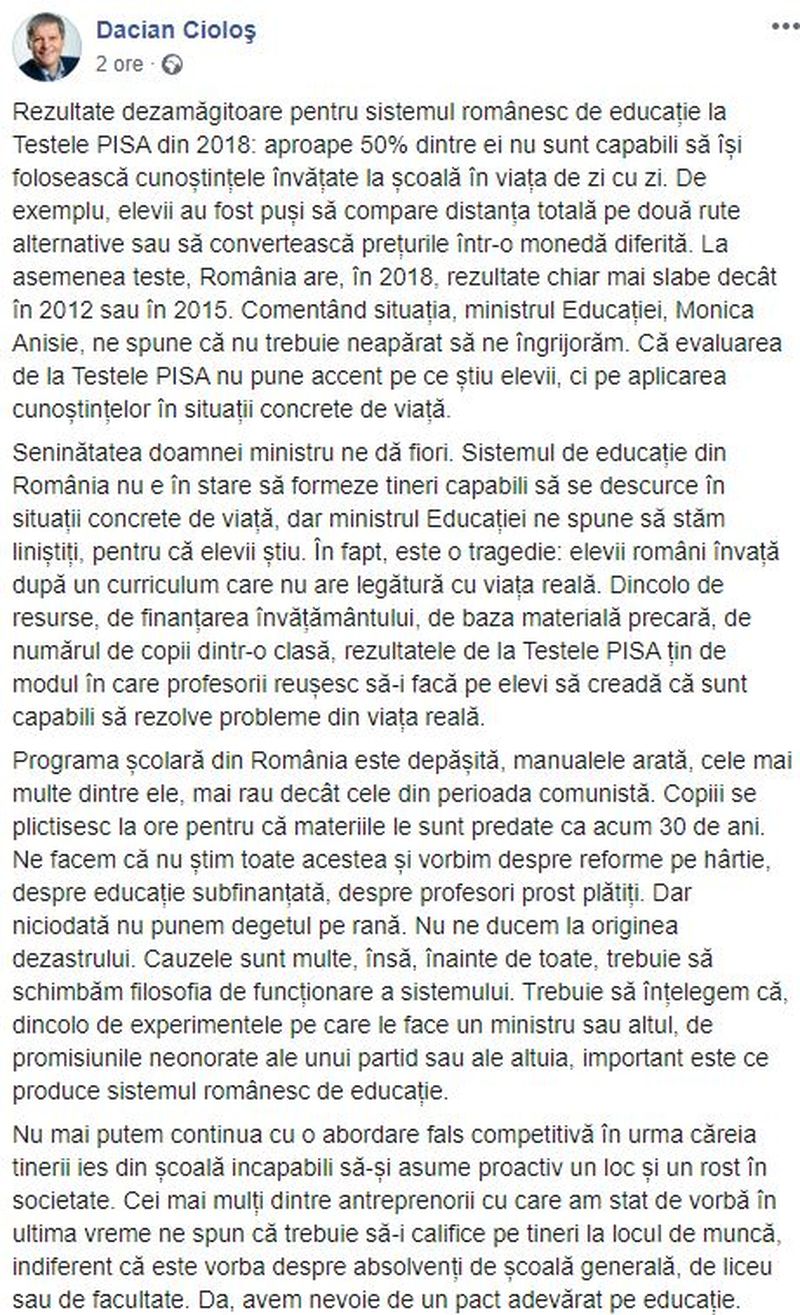 Dacian Cioloș: „Seninătatea doamnei ministru al Educației, Monica Anisie, ne dă fiori. Sistemul de educație din România nu e în stare să formeze tineri capabili să se descurce în situații concrete de viață”