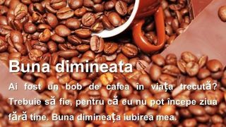 Mesaje de buna dimineata Mesaje de buna dimineata pentru prieteni Mesaje de buna dimineata pentru iubit Mesaje de buna dimineata imagini buna dimineata mesaje frumoase buna dimineata imagini buna dimineata mesaje haioase