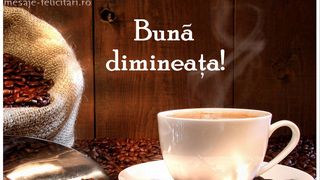 Mesaje de buna dimineata Mesaje de buna dimineata pentru prieteni Mesaje de buna dimineata pentru iubit Mesaje de buna dimineata imagini buna dimineata mesaje frumoase buna dimineata imagini buna dimineata mesaje haioase