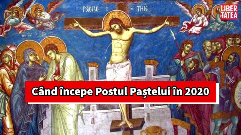 Postul Pastelui 2020 - Cand pica Pastele in 2020 - Paste 2020 data
