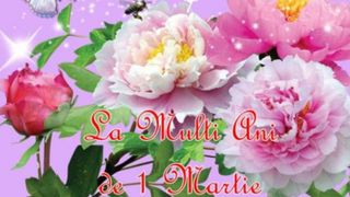 Mesaje de 1 Martie 2020 - Felicitari de 1 Martie 2020 - Urari de 1 Martie 2020 - Imagini cu mesaje de primavara