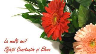 Urari de Constantin si Elena - La mullti ani Constantin - La multi ani Elena