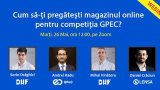 Ai un magazin online? Afla cum să-l pregătești pentru competiția GPeC