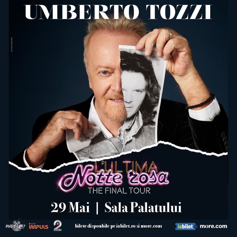 Superstarul italian, Umberto Tozzi, include România în ultima serie de concerte care încheie o carieră de peste 50 de ani Superstarul italian, Umberto Tozzi, include România în ultima serie de concerte care încheie o carieră de peste 50 de ani