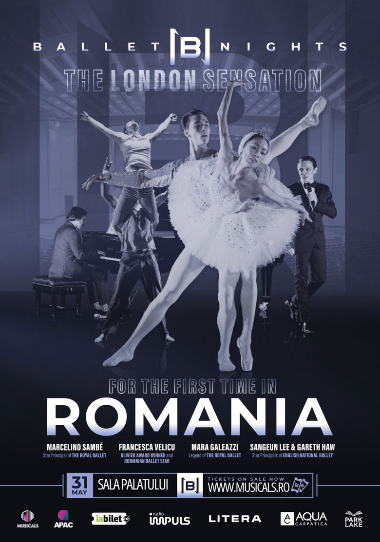 Ballet Nights Gala Internațională de Balet  – o premiera absoluta la Sala Palatului pe 31 mai 2025 care aduce pe scena din București legende ale baletului și artiști de talie mondială.