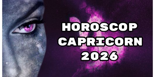 Horoscop Capricorn 2026: Nativii zodiei evită greșelile trecutului