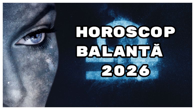 Horoscop Balanță 2026: Cineva drag s-ar putea să aibă nevoie de voi și inclusiv să se confrunte cu anumite probleme de sănătate!
