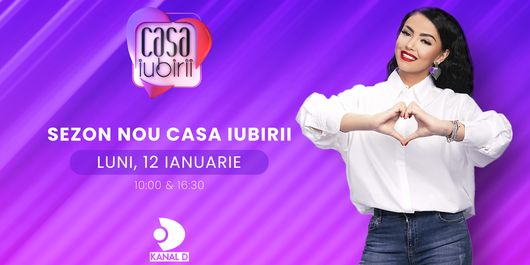 Premiera noului sezon „Casa iubirii” – luni, 12 ianuarie, de la 10:00 și 16:30