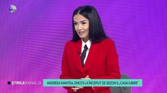 Andreea Mantea, în platoul Știrilor Kanal D, primele impresii despre concurenții sezonului 5 „Casa Iubirii”: „Concurenții sunt extraordinari de deschiși, de sinceri, de dornici să trăiască experiența asta în văzul tuturor”