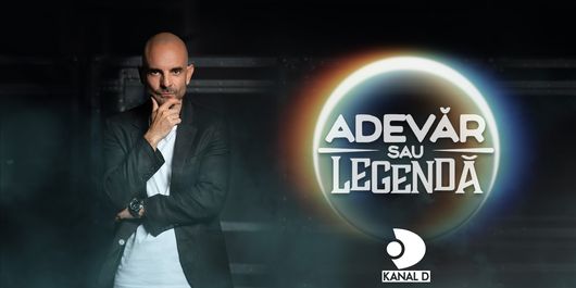 „Adevăr sau legendă”, din 24 septembrie, de la 23:00, la Kanal D:„Se deschid porțile către un univers plin de mistere”