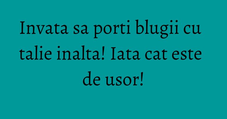 Invata sa porti blugii cu talie inalta! Iata cat este de usor! Invata sa porti blugii cu talie inalta! Iata cat este de usor!