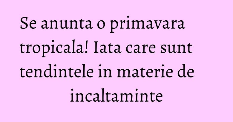 Se anunta o primavara tropicala! Iata care sunt tendintele in materie de incaltaminte Se anunta o primavara tropicala! Iata care sunt tendintele in materie de incaltaminte