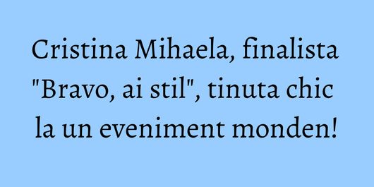 Cristina Mihaela, finalista 