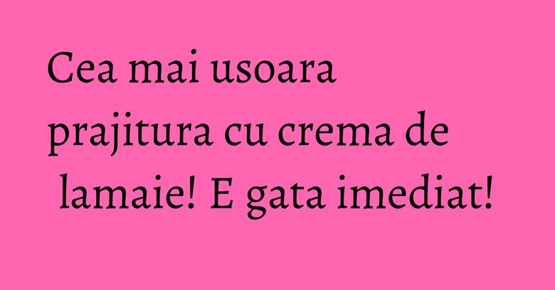 Cea mai usoara prajitura cu crema de lamaie! E gata imediat! Cea mai usoara prajitura cu crema de lamaie! E gata imediat!