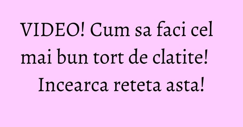 VIDEO! Cum sa faci cel mai bun tort de clatite! Incearca reteta asta! VIDEO! Cum sa faci cel mai bun tort de clatite! Incearca reteta asta!