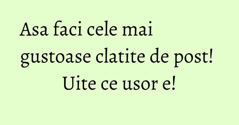 Asa faci cele mai gustoase clatite de post! Uite ce usor e!