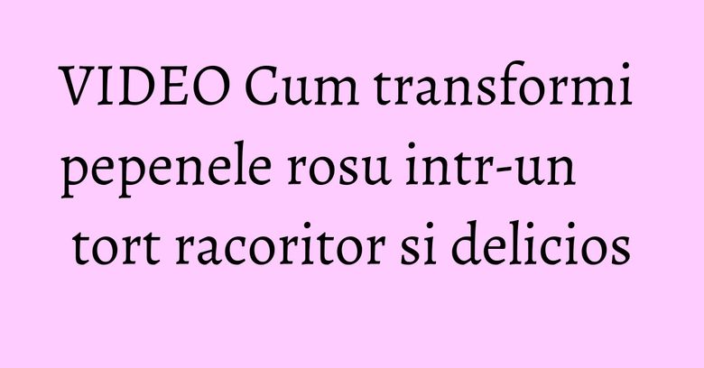 VIDEO Cum transformi pepenele rosu intr-un tort racoritor si delicios VIDEO Cum transformi pepenele rosu intr-un tort racoritor si delicios
