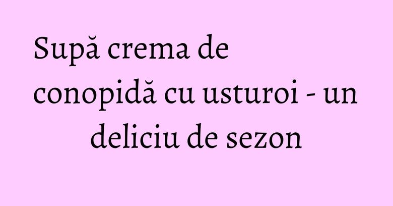 Supă crema de conopidă cu usturoi - un deliciu de sezon
