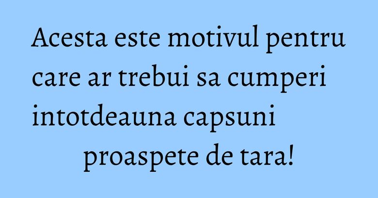 Acesta este motivul pentru care ar trebui sa cumperi intotdeauna capsuni proaspete de tara! Acesta este motivul pentru care ar trebui sa cumperi intotdeauna capsuni proaspete de tara!