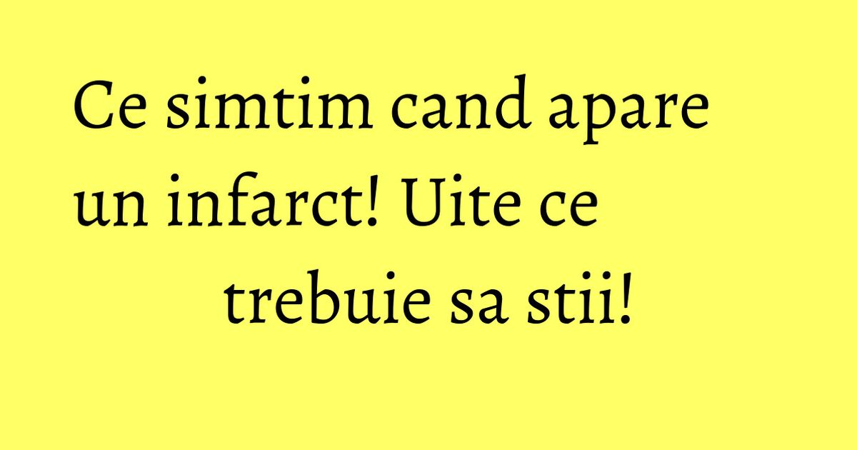 Ce simtim cand apare un infarct! Uite ce trebuie sa stii! - KFetele