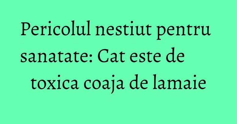 Pericolul nestiut pentru sanatate: Cat este de toxica coaja de lamaie