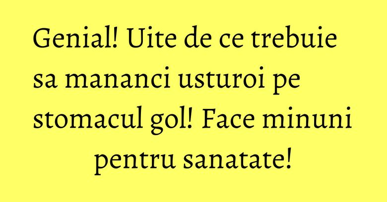 Genial! Uite de ce trebuie sa mananci usturoi pe stomacul gol! Face minuni pentru sanatate!