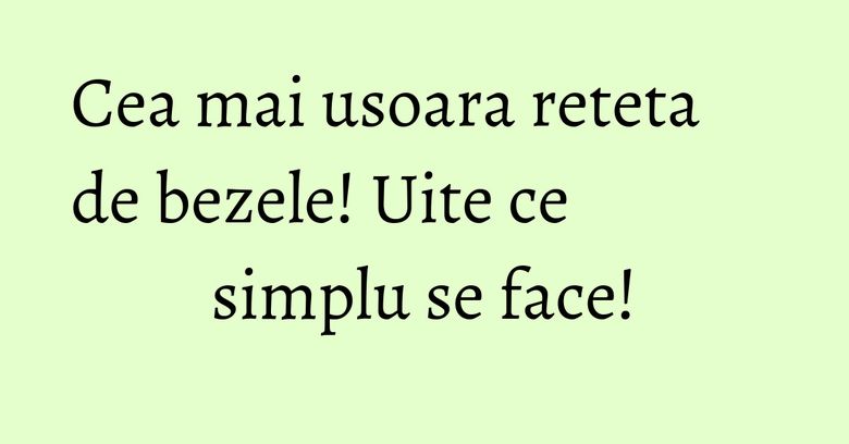 Cea mai usoara reteta de bezele! Uite ce simplu se face! Cea mai usoara reteta de bezele! Uite ce simplu se face!
