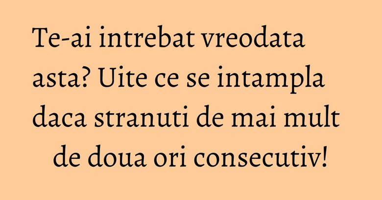 Te-ai intrebat vreodata asta? Uite ce se intampla daca stranuti de mai mult de doua ori consecutiv!