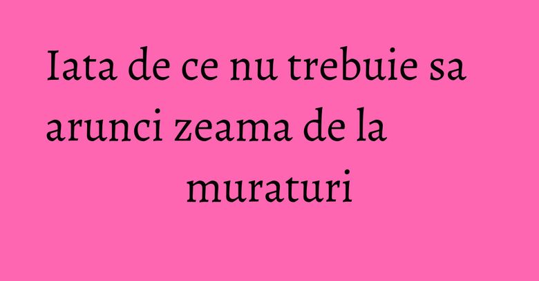 Iata de ce nu trebuie sa arunci zeama de la muraturi Iata de ce nu trebuie sa arunci zeama de la muraturi