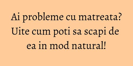 Ai probleme cu matreata? Uite cum poti sa scapi de ea in mod natural!