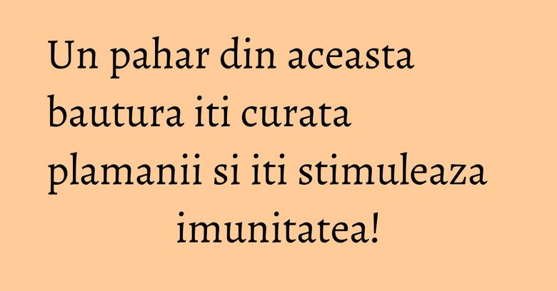 Un pahar din aceasta bautura iti curata plamanii si iti stimuleaza imunitatea! Un pahar din aceasta bautura iti curata plamanii si iti stimuleaza imunitatea!