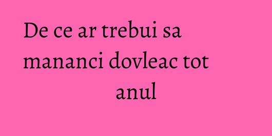 De ce ar trebui sa mananci dovleac tot anul
