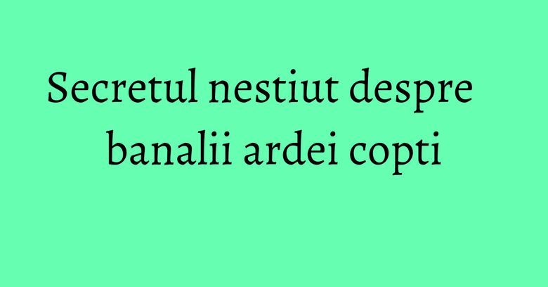 Secretul nestiut despre banalii ardei copti Secretul nestiut despre banalii ardei copti