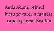 Anda Adam s-a descurcat onorabil la probele de la Exatlon