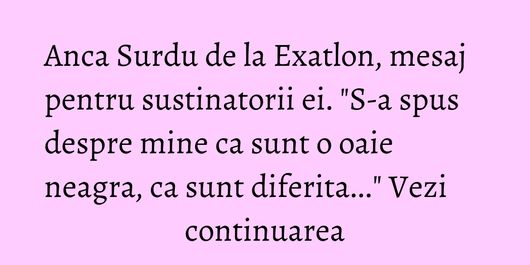 Anca Surdu de la Exatlon, mesaj pentru sustinatorii ei. 
